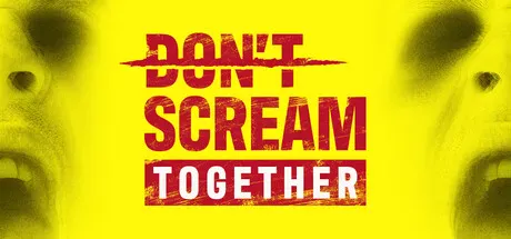 DON'T SCREAM TOGETHER PC Game Free Download Highly Compressed